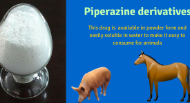 Piperazine Derivatives – Veterinary Drugs and Inspections
