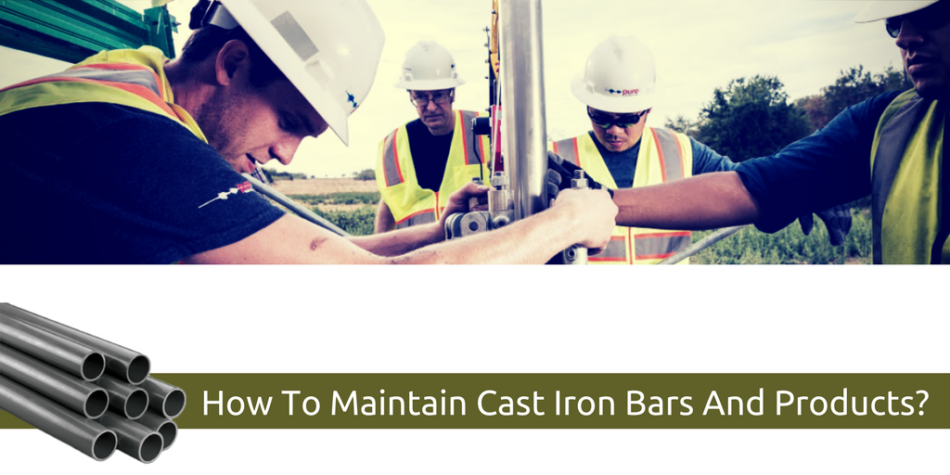 How To Maintain Cast Iron Bars and Products?