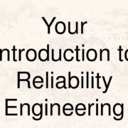 Introduction To Reliability Engineering